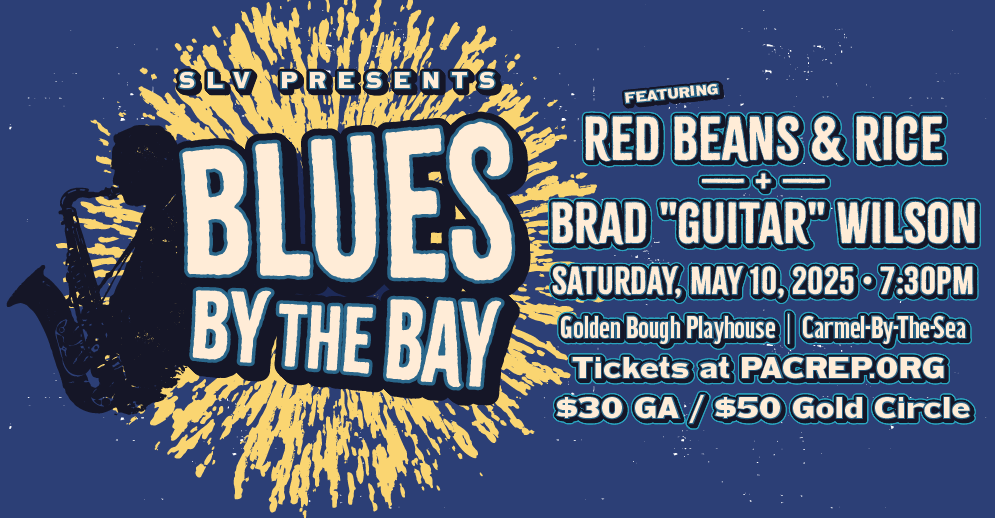 SLV presents Blues by the Bay at the Founders Theatre of the Golden Bough Playhouse on May 10, 2025